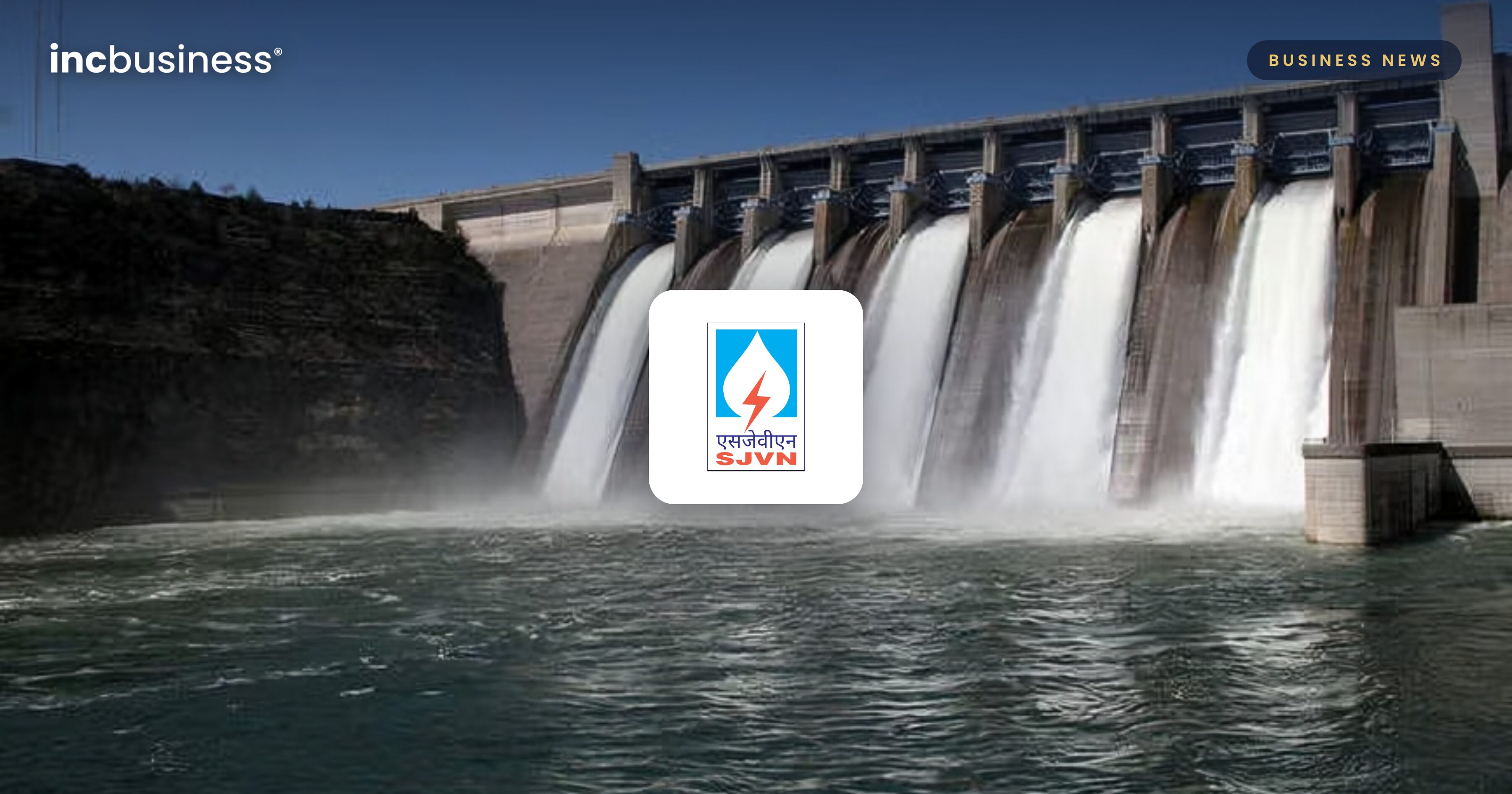 SJVN results: a hydropower dam with water flowing through its gates behind the SJVN logo