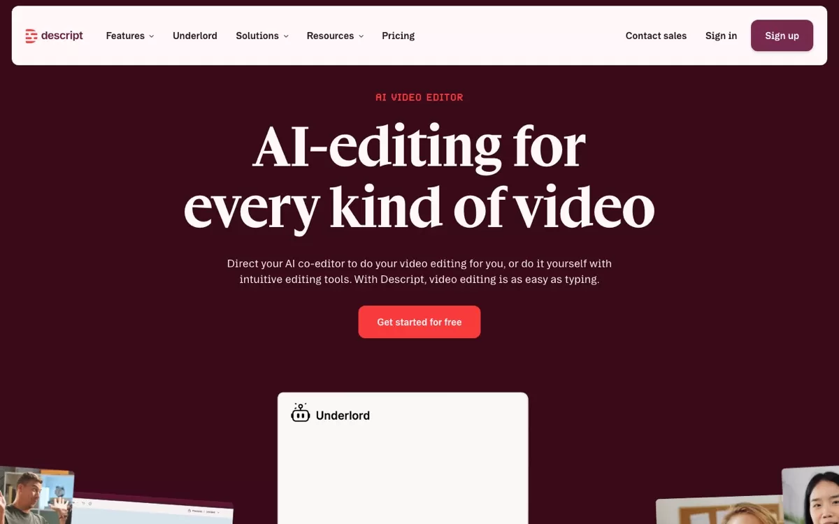 Descript homepage showing its AI video editor and Underlord co-editor, one of the best AI video editing tools