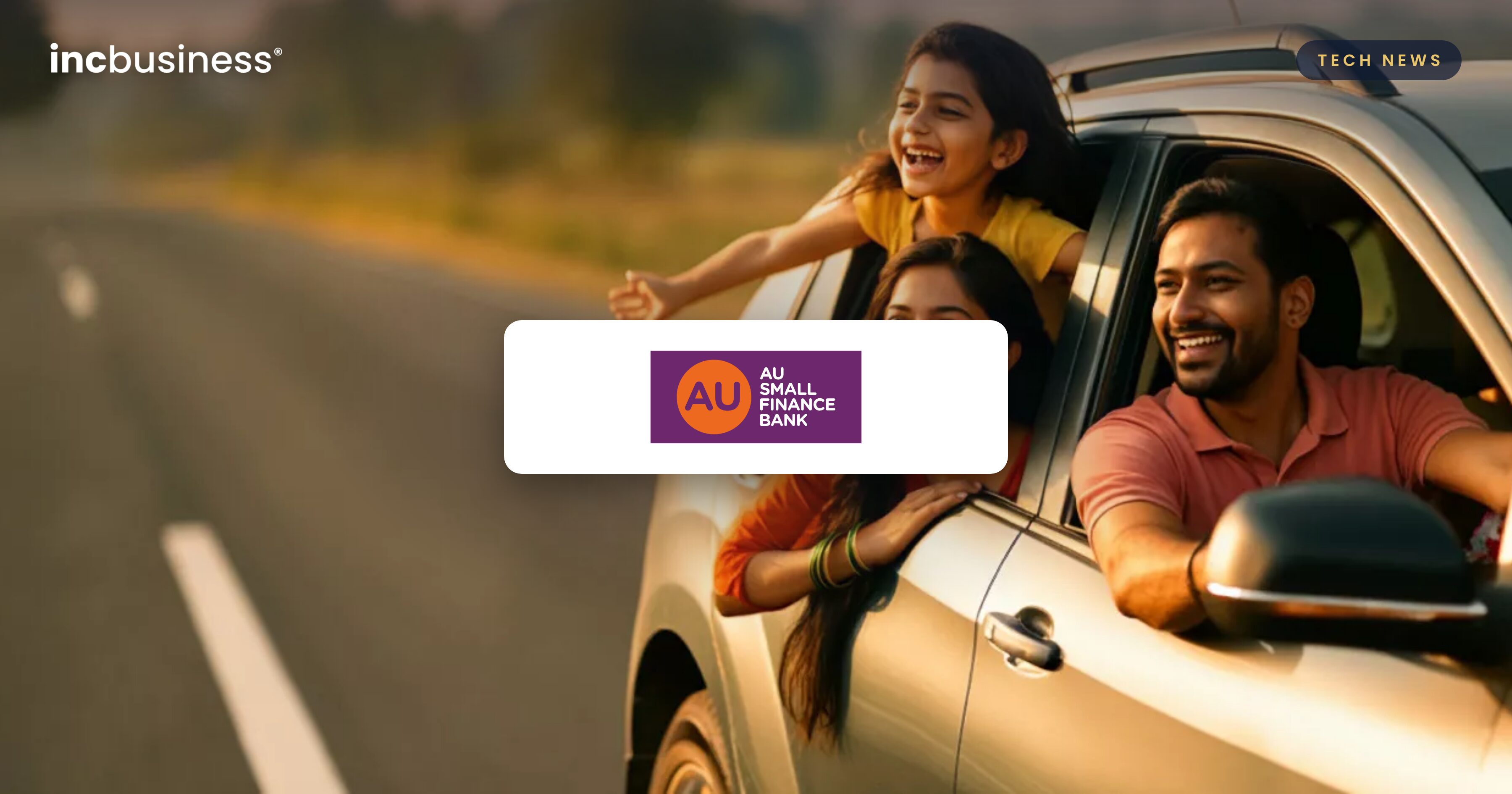 AU Small Finance Bank data leak probe: bank logo over a family travelling in a car on a road