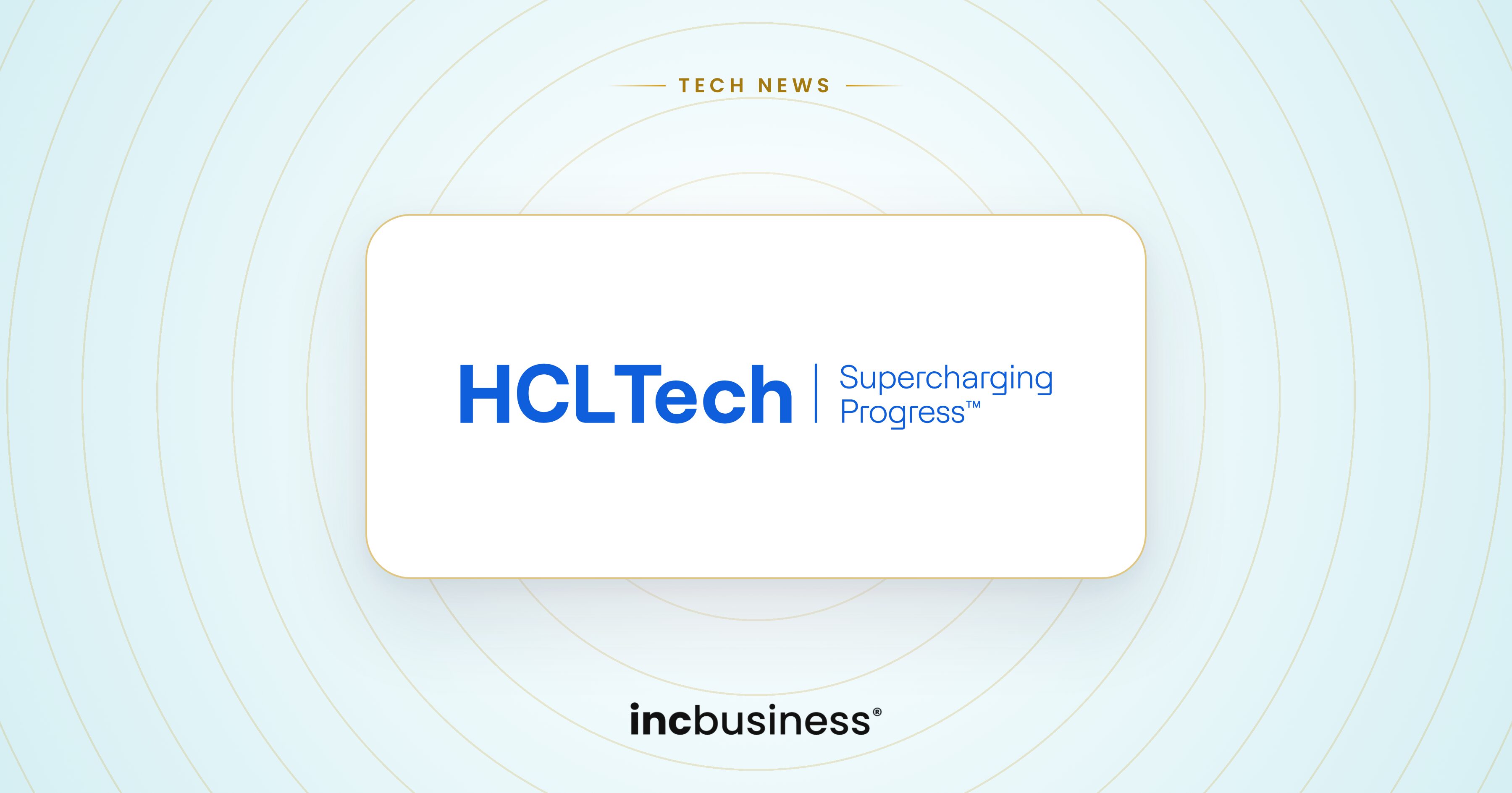HCLTech news: the HCLTech logo on a light blue background with the incbusiness logo
