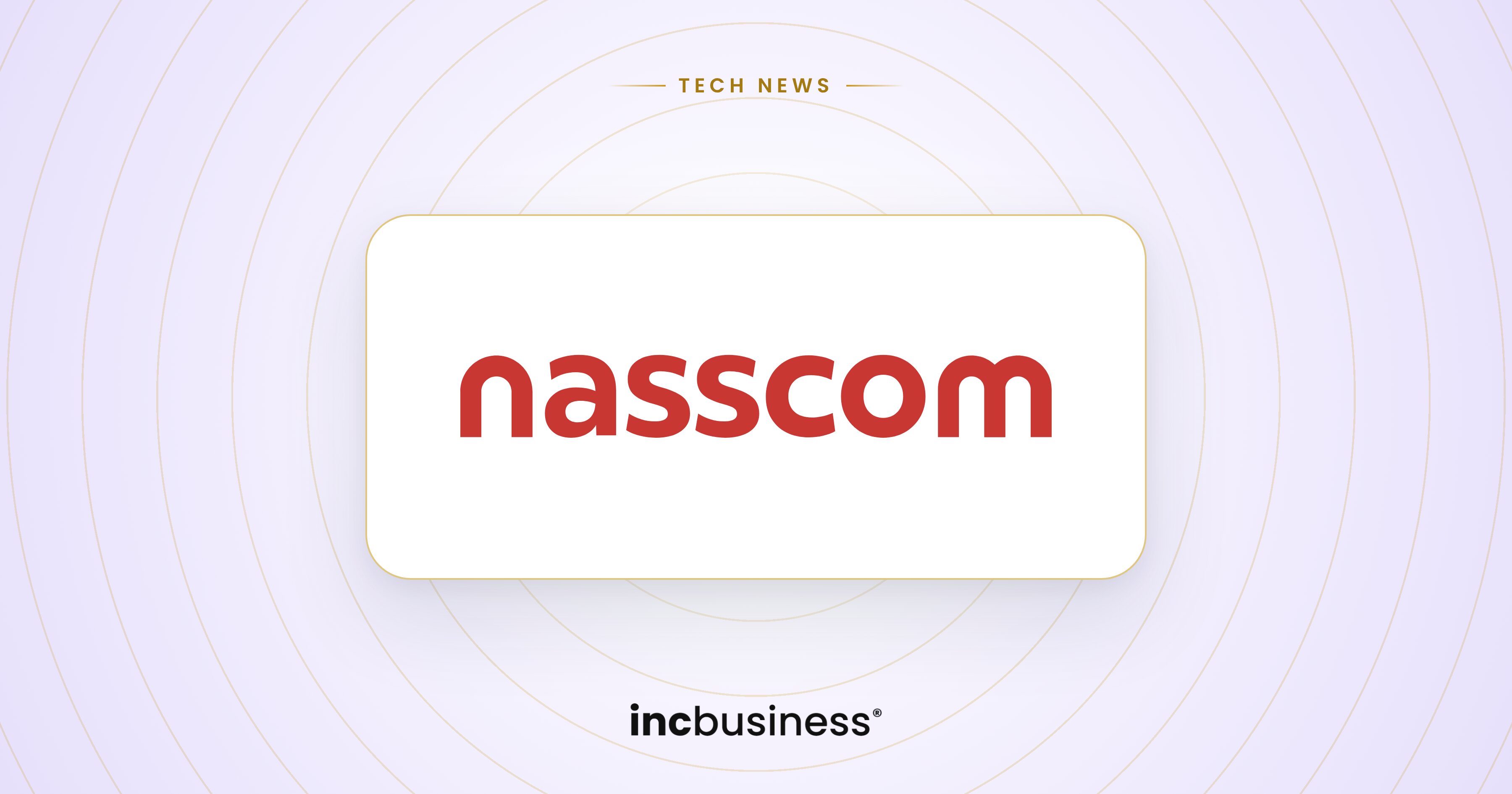 Nasscom GST: the Nasscom logo on a light background with the incbusiness logo
