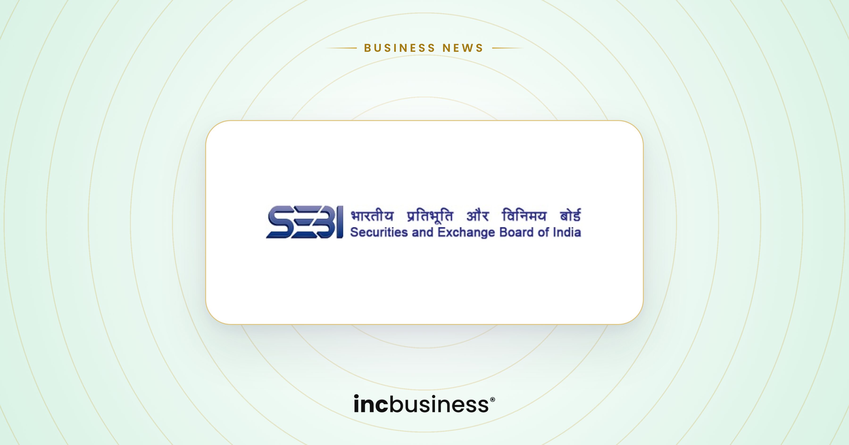 SEBI news: the Securities and Exchange Board of India logo
