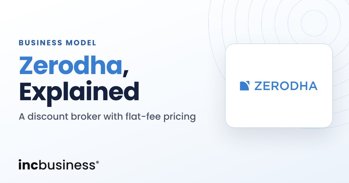 The Zerodha Business Model of Flat Fee Broking and Margin Funding